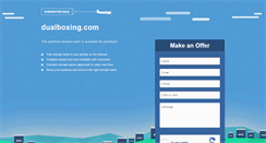 Desktop Screenshot of dualboxing.com